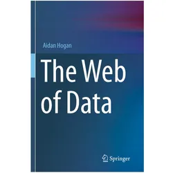 The Web of Data, Fachbücher von Aidan Hogan