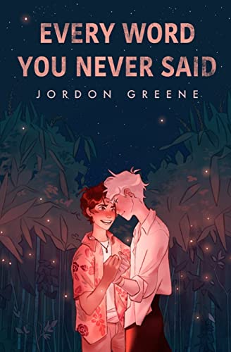 Jordon Greene - Every Word You Never Said - Preis vom 09.10.2026 07:28:09 h