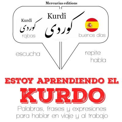 Estoy aprendiendo el kurdo - JM Gardner, Audio, 9782821119451