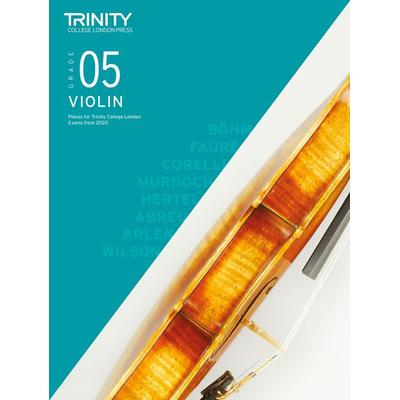 Trinity College London Violin Exam Pieces From 2020: Grade 5, von Trinity College London, Trinity College London Press, 978-0-85736-826-3