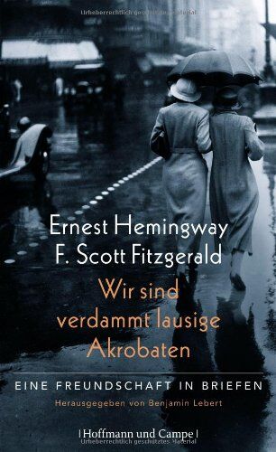 Benjamin Lebert - Wir sind verdammt lausige Akrobaten: Eine Freundschaft in Briefen - Preis vom 05.10.2026 03:47:11 h