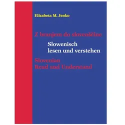 Slowenisch lesen und verstehen, Schulbücher von Elizabeta M. Jenko