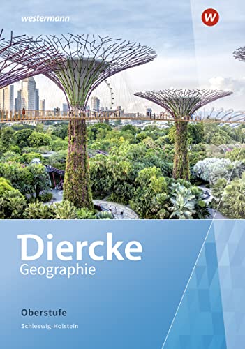 Diercke Geographie Oberstufe / Diercke Geographie Oberstufe - Ausgabe 2022 Schleswig-Holstein: Ausgabe 2022 Schleswig-Holstein / Schülerband - Preis vom 09.10.2026 07:28:09 h
