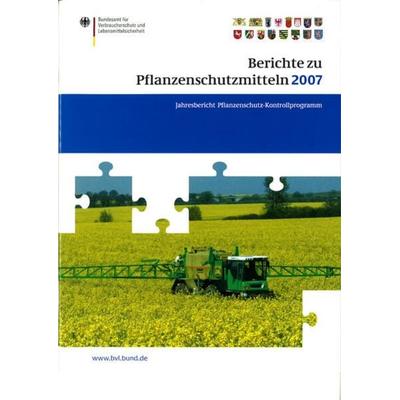 Berichte zu Pflanzenschutzmitteln 2007, Taschenbuch von Peter Brandt, Springer Basel, 978-3-0346-0043-9