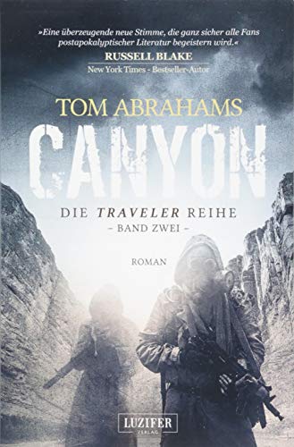 Tom Abrahams - Canyon: postapokalyptischer Roman (Traveler) - Preis vom 17.10.2026 19:25:27 h
