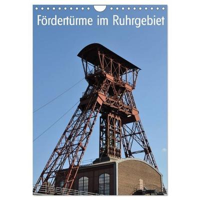 Fördertürme im Ruhrgebiet (Wandkalender 2027 DIN A4 hoch), CALVENDO Monatskalender