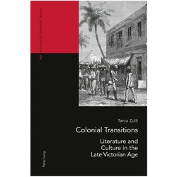 Colonial Transitions, Fachbücher von Tania Zulli