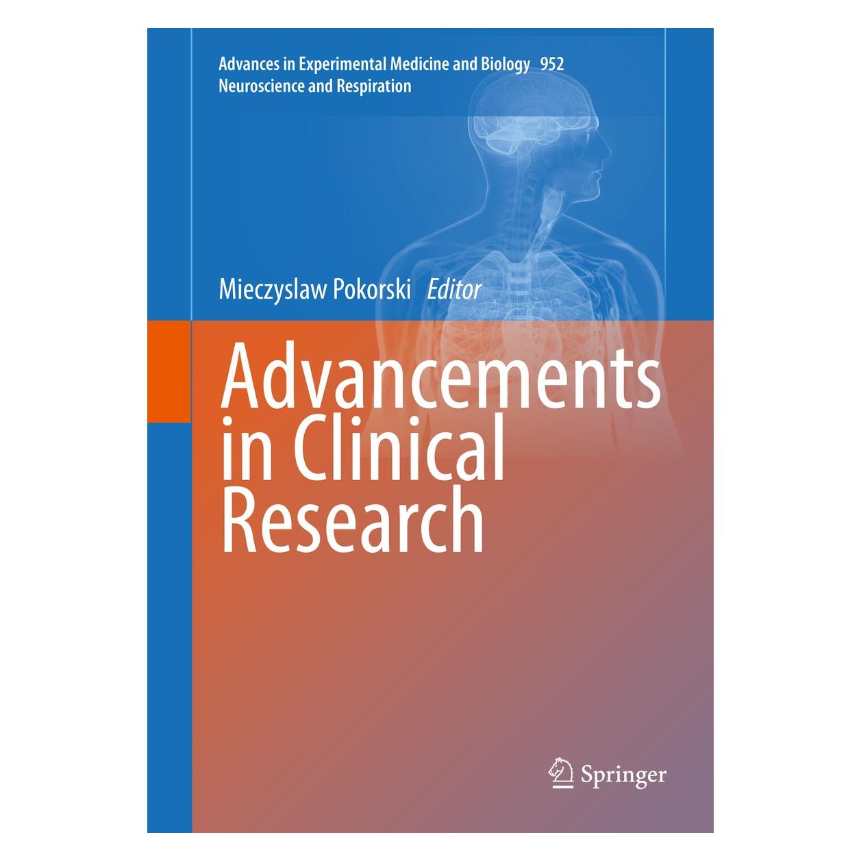 Springer Advancements in Clinical Research (Englisch, Hardcover, Mieczyslaw Pokorski) (9783319480329)