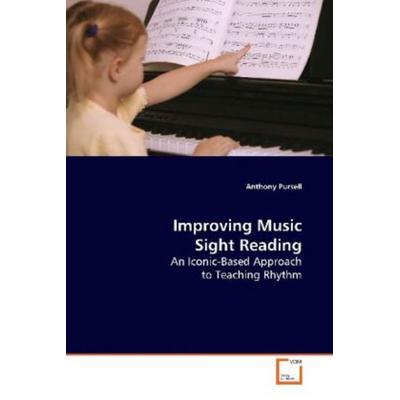 Pursell Anthony: Improving Music Sight Reading -