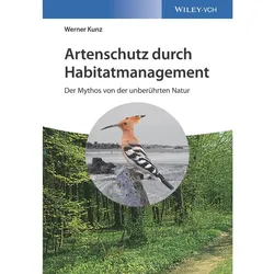 Artenschutz durch Habitatmanagement, Fachbücher von Werner Kunz