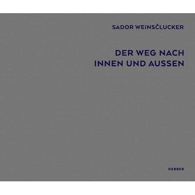 Sador Weinsclucker, Gebundene Ausgabe von Peter Funken,Martin Oswald,Peter Ungeheuer, Kerber Verlag, 978-3-7356-0768-3