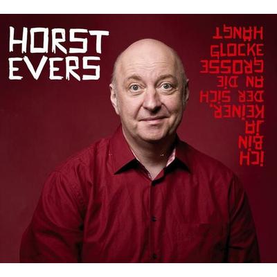 Ich bin ja keiner, der sich an die große Glocke hängt - Horst Evers, CD, 9783837163780