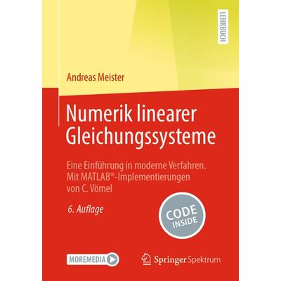 Numerik linearer Gleichungssysteme, Taschenbuch von Andreas Meister, Springer Fachmedien Wiesbaden GmbH, 978-3-658-49135-2