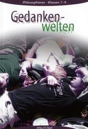Barbara Brüning - Philosophieren - Landesausgabe Mecklenburg-Vorpommern, Schleswig-Holstein, Bremen / Gedankenwelten: Lehrbuch. Klassen 7-9 - Preis vom 19.10.2026 19:33:35 h