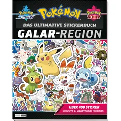 Pokémon: Das ultimative Stickerbuch: Galar-Region - über 400 Sticker, inklusive 23 Gigadynamax-Pokémon