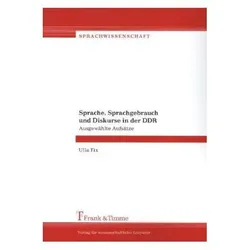 Sprache, Sprachgebrauch und Diskurse in der DDR, Fachbücher von Ulla Fix