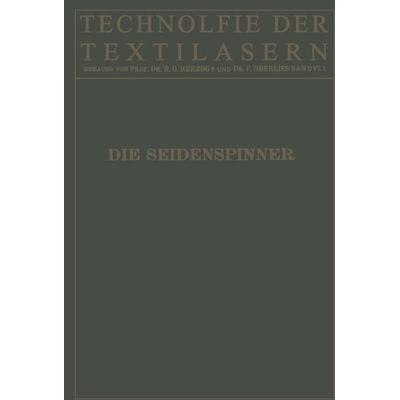 Die Seidenspinner, Taschenbuch von NA Bock,NA Pigorini, Springer Berlin, 978-3-642-89418-3