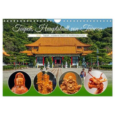 Taipeh, Hauptstadt von Taiwan (Wandkalender 2026 DIN A4 quer), CALVENDO Monatskalender