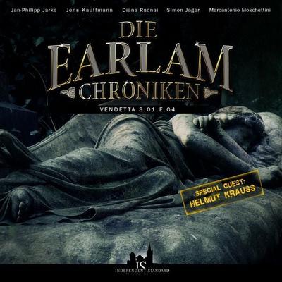 Die Earlam Chroniken S.01 E.04 - Vendetta - Die Earlam Chroniken, Audio, 4056198087220
