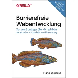 Barrierefreie Webentwicklung, Fachbücher von Maria Korneeva