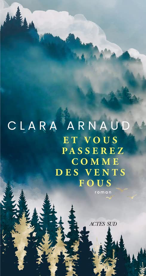 Clara Arnaud - Et vous passerez comme des vents fous - Preis vom 10.10.2026 11:48:34 h
