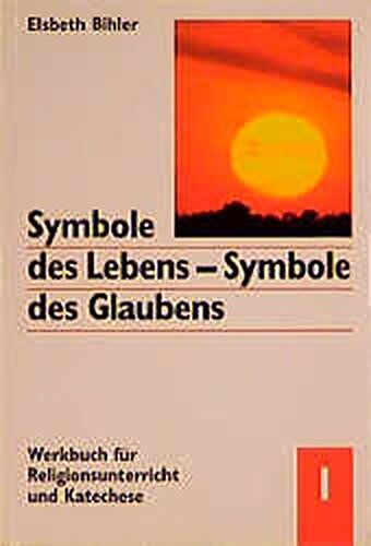 Elsbeth Bihler - Symbole des Lebens - Symbole des Glaubens. Werkbuch für Religionsunterricht und Katechese: Symbole des Lebens, Symbole des Glaubens, 3 Bde., Bd.1, Licht - Feuer - Preis vom 09.10.2026 07:28:09 h