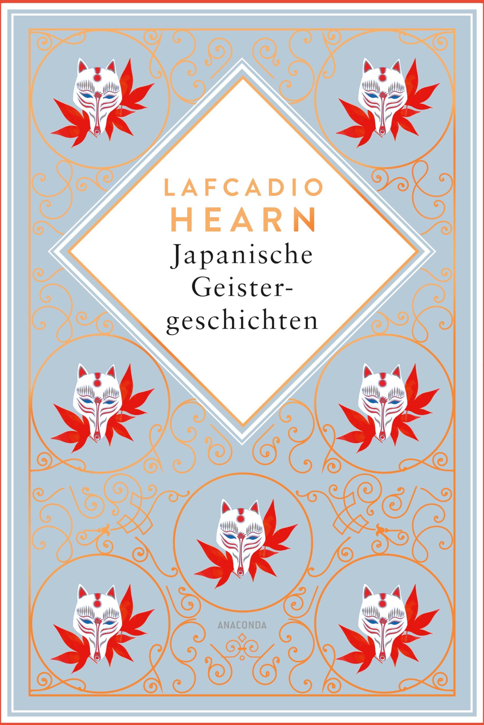 Lafcadio Hearn - Japanische Geistergeschichten: Schmuckausgabe mit Kupferprägung (Anacondas besondere Klassiker, Band 19) - Preis vom 30.09.2026 09:01:18 h