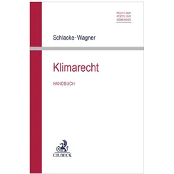 Klimarecht, Fachbücher von Sabine Schlacke, Jörg Wagner