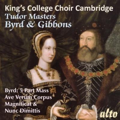 Tudor Masters-Byrd & Gibbons - Willcocks,Choir of Kings College Cambridge, CD
