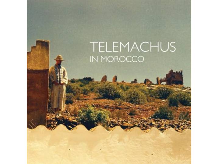Telemachus - In Morocco