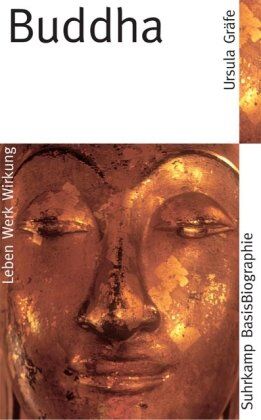 Ursula Gräfe - Buddha (Suhrkamp BasisBiographien) - Preis vom 09.10.2026 07:28:09 h