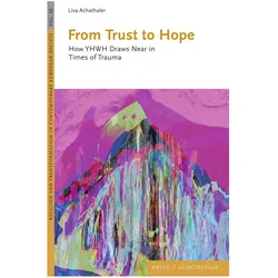 Achathaler:From Trust to Hope, Sachbücher von Lisa Achathaler