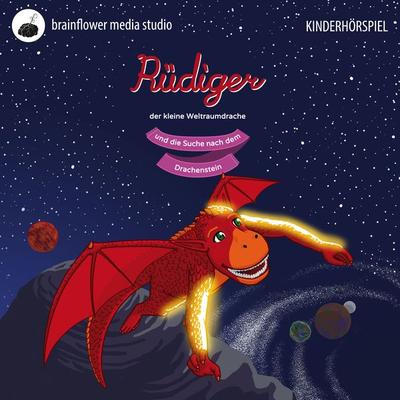 Rüdiger, der kleine Weltraumdrache - Christina Willemse, Audio, 4066338487872