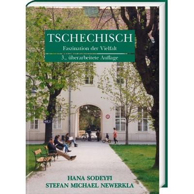Tschechisch - Faszination der Vielfalt, Gebundene Ausgabe von Hana Sodeyfi,Stefan M. Newerkla, Harrassowitz, 978-3-447-11630-5