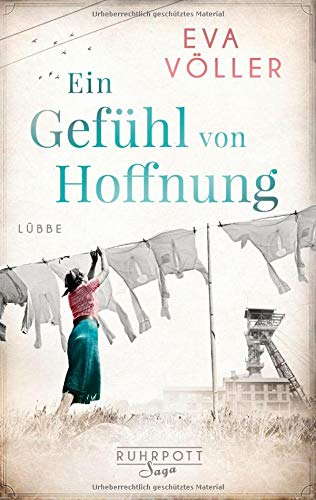 Eva Völler - Ein Gefühl von Hoffnung: Roman (Die Ruhrpott-Saga, Band 2) - Preis vom 30.09.2026 22:30:23 h