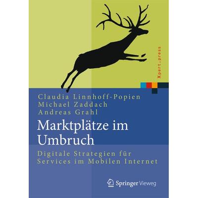 Marktplätze im Umbruch, Gebundene Ausgabe von , Springer Berlin, 978-3-662-43781-0