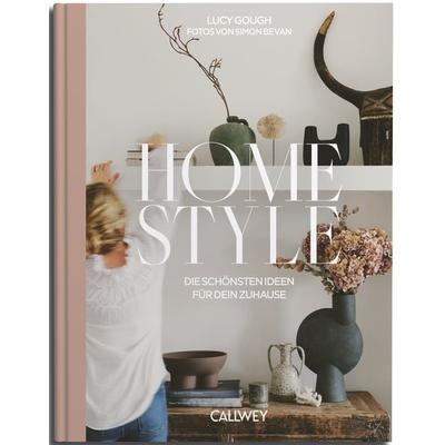 Home Style, Gebundene Ausgabe von Lucy Gough, Callwey, 978-3-7667-2733-6