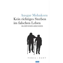 Kein richtiges Sterben im falschen Leben, Biografien von Ansgar Mohnkern