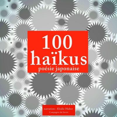 100 haikus, poésie japonaise - Anonyme, Audio, 9782821105850