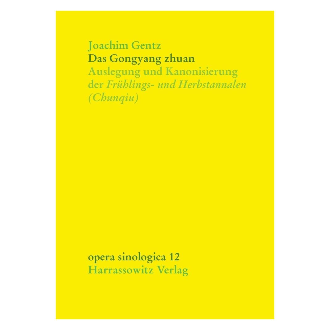 Harrassowitz Das Gongyang zhuan (Deutsch, Softcover, Joachim Gentz) (55544810)