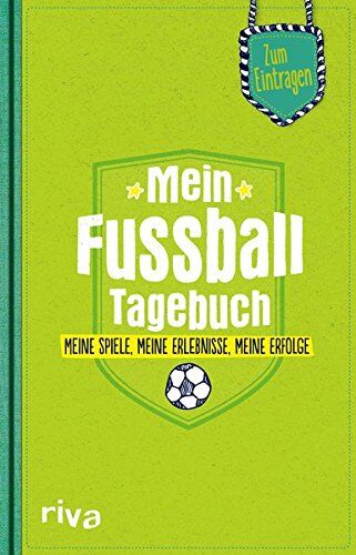 Nicolai Napolski - Mein Fußball-Tagebuch: Meine Spiele, meine Erlebnisse, meine Erfolge - Preis vom 01.10.2026 17:08:56 h