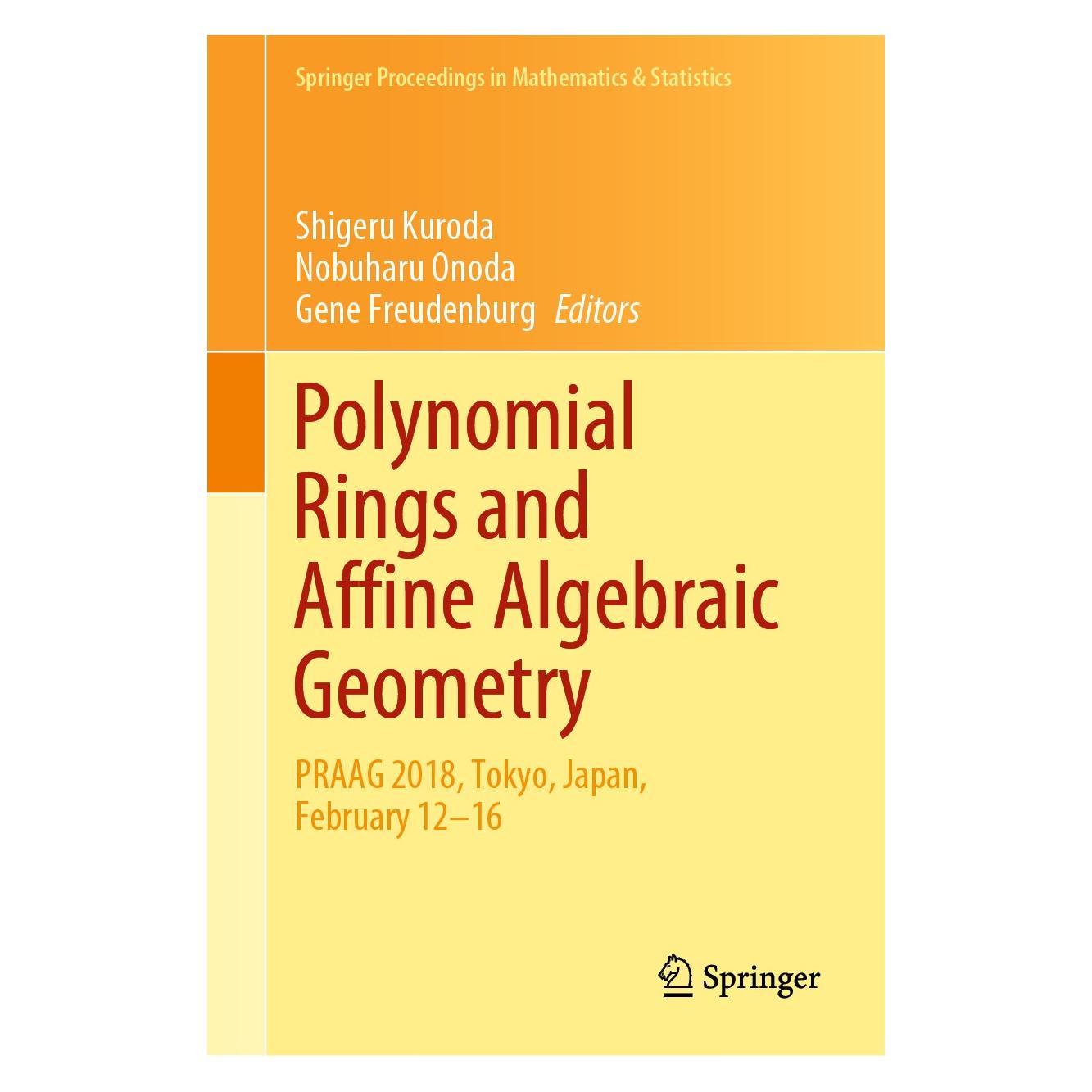 Springer Polynomial Rings and Affine Algebraic Geometry (Englisch, Hardcover, Gene Freudenburg, Nobuharu Onoda, Shigeru Kuroda) (9783030421359)