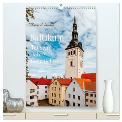 Baltikum Tausend Jahre Geschichte (hochwertiger Premium Wandkalender 2027 DIN A2 hoch), Kunstdruck in Hochglanz