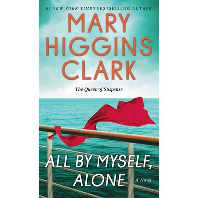 All by Myself, Alone, Taschenbuch von Mary Higgins Clark, HarperCollins