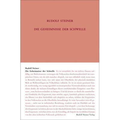 Die Geheimnisse der Schwelle, Gebundene Ausgabe von Rudolf Steiner, Rudolf Steiner, 978-3-7274-1471-8