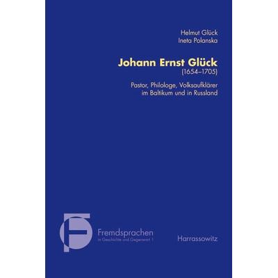 Johann Ernst Glück (1653-1705), Taschenbuch von Helmut Glück,Ineta Polanska, Harrassowitz, 978-3-447-05173-6