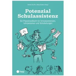 Potenzial Schulassistenz (Print inkl. E-Book Edubase, Neuauflage 2025), Fachbücher von Adina Baiatu, Denise Da Rin