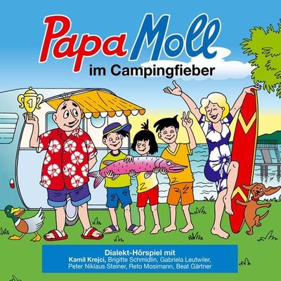 Papa Moll im Campingfieber - , Audio, 7619949829165