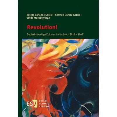 Revolution!, Gebundene Ausgabe von , Erich Schmidt Verlag, 978-3-503-20692-6