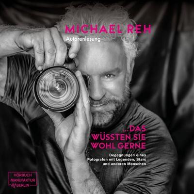 Das wüssten Sie wohl gerne! - Michael Reh, Audio, 4066004823317